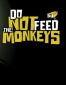 ESD Do Not Feed the Monkeys